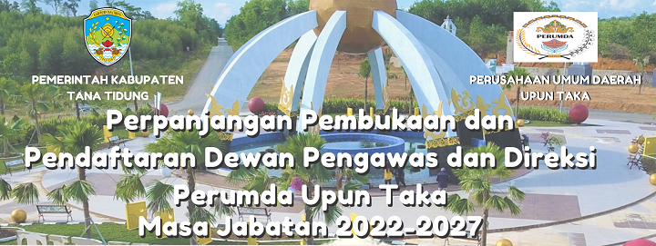 perpanjangan pembukaan dan pendaftaran dewan pengawas dan direksi